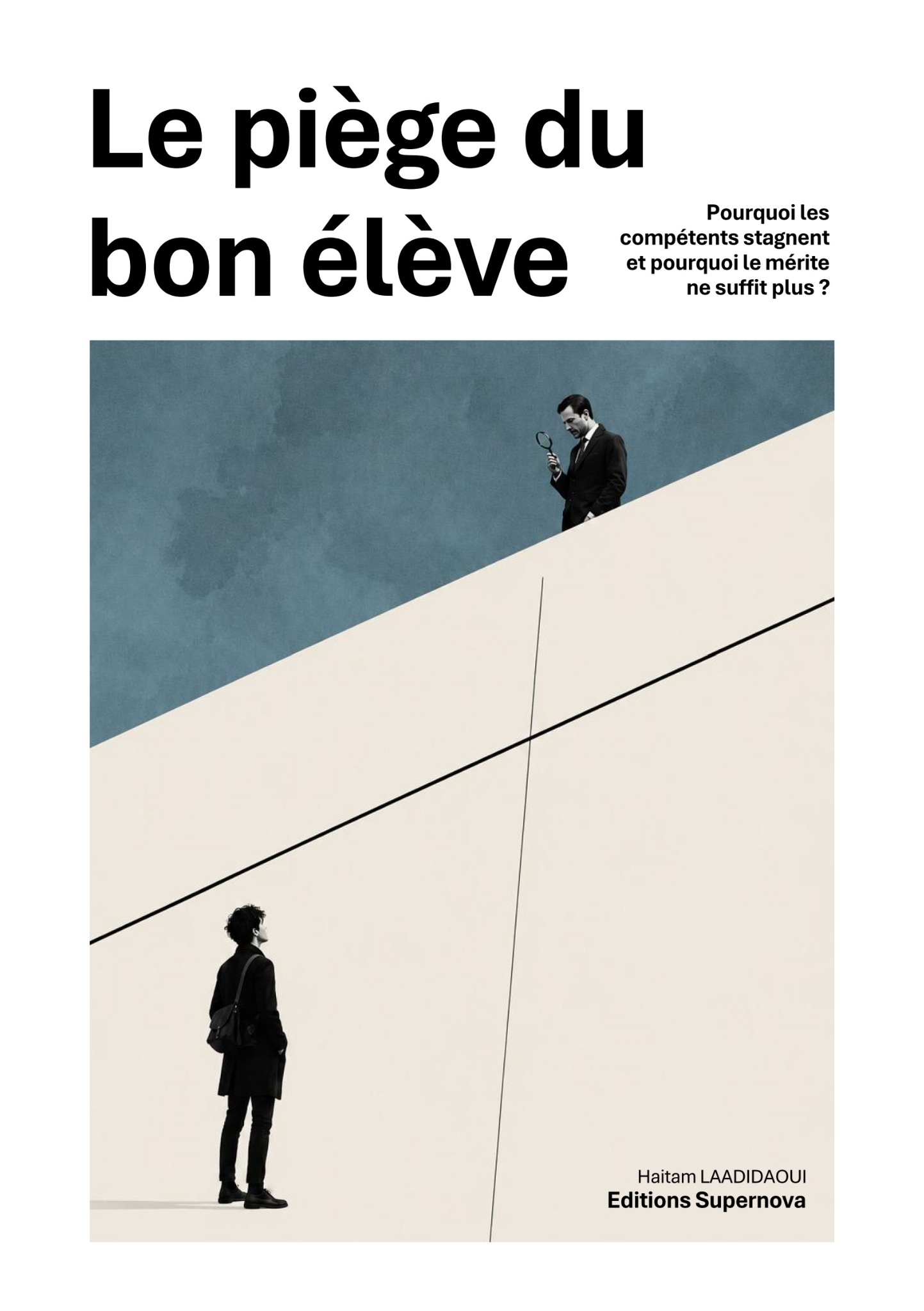 Le piège du bon élève